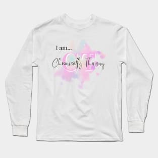 Chronically Thriving Long Sleeve T-Shirt